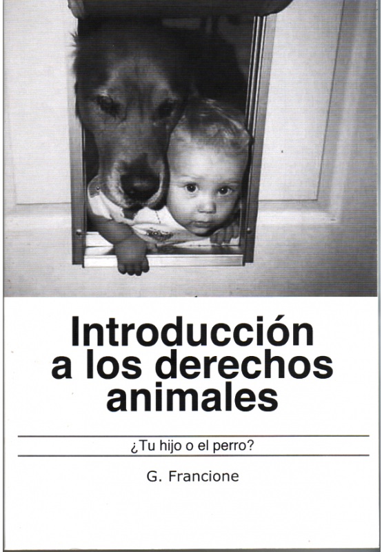 introduccion-a-los-derechos-animales-tu-hijo-o-el-perro-e1501149770696